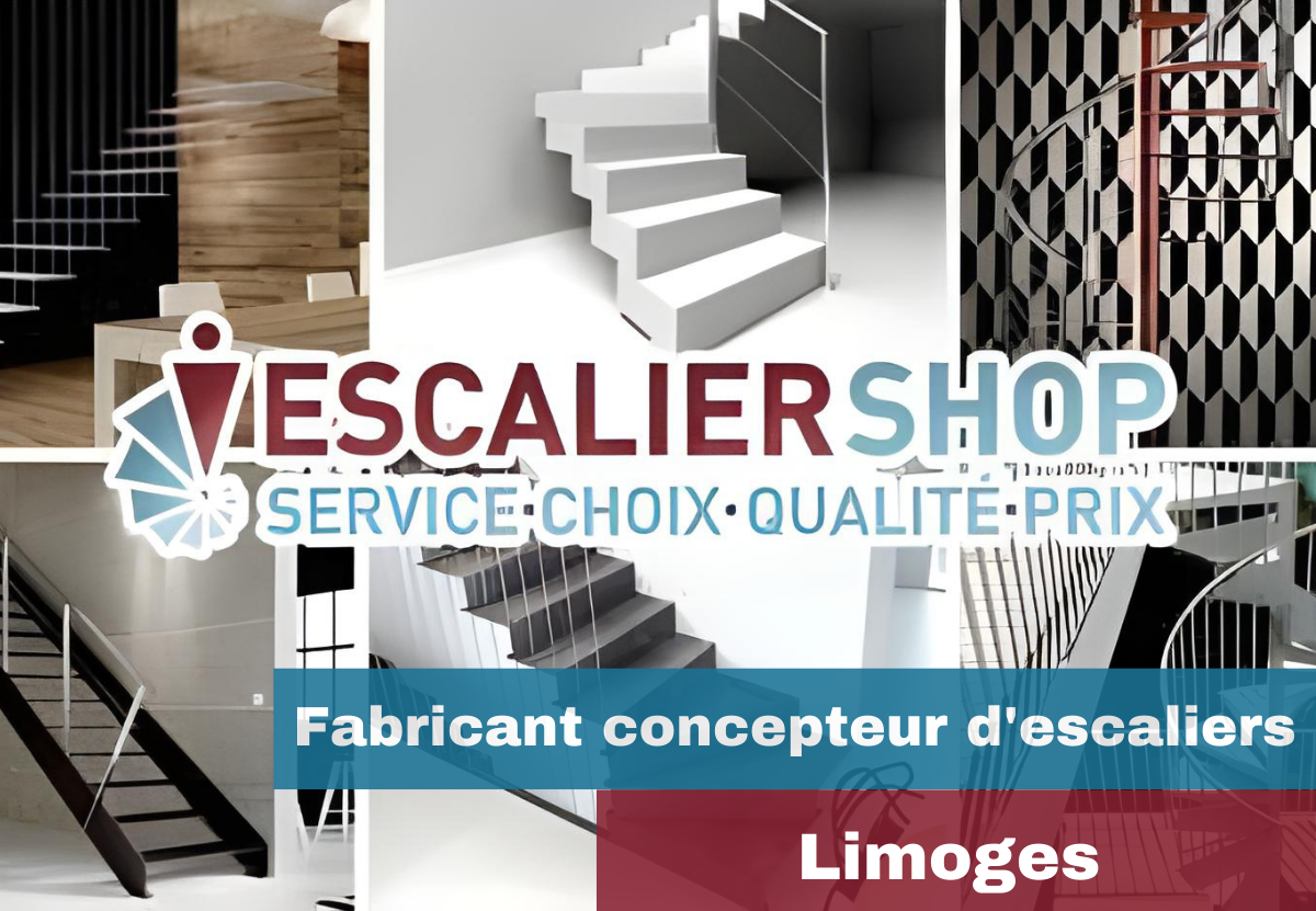 Fabricant d'escaliers à Limoges